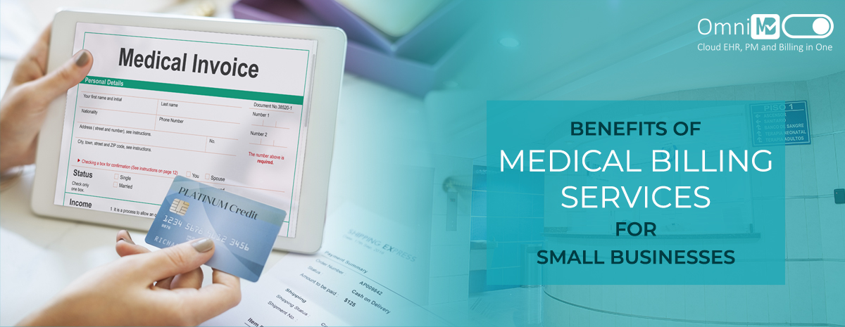 Benefits of Medical Billing Services for Small Businesses