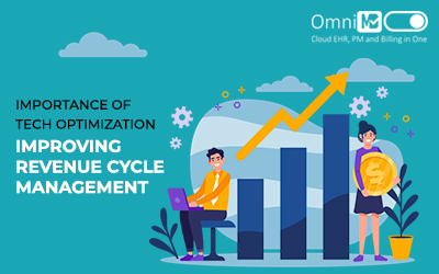 Importance of Tech Optimization in Improving Revenue Cycle Management